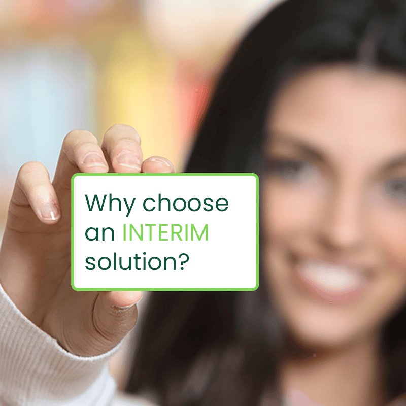 Why choose an interim solution?